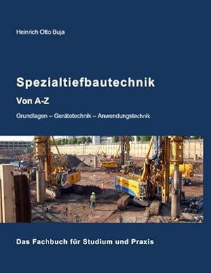 Seller image for Spezialtiefbautechnik von A-Z for sale by BuchWeltWeit Ludwig Meier e.K.