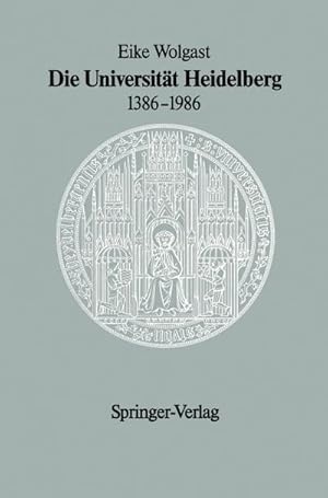 Seller image for Die Universitt Heidelberg 13861986 for sale by BuchWeltWeit Ludwig Meier e.K.