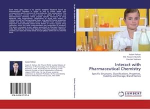 Imagen del vendedor de Interact with Pharmaceutical Chemistry a la venta por BuchWeltWeit Ludwig Meier e.K.