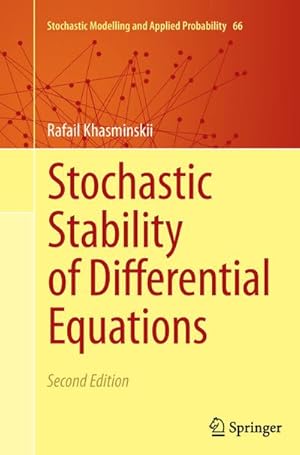 Bild des Verkufers fr Stochastic Stability of Differential Equations zum Verkauf von BuchWeltWeit Ludwig Meier e.K.