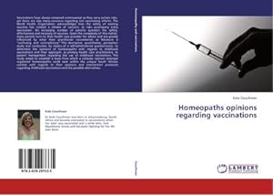 Seller image for Homeopaths opinions regarding vaccinations for sale by BuchWeltWeit Ludwig Meier e.K.