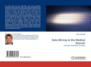 Imagen del vendedor de Data Mining in the Medical Domain a la venta por BuchWeltWeit Ludwig Meier e.K.