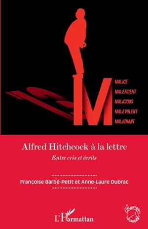 Bild des Verkufers fr Alfred Hitchcock  la lettre zum Verkauf von BuchWeltWeit Ludwig Meier e.K.