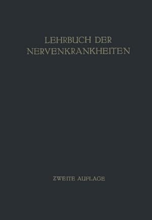 Imagen del vendedor de Lehrbuch der Nervenkrankheiten a la venta por BuchWeltWeit Ludwig Meier e.K.