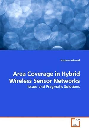 Seller image for Area Coverage in Hybrid Wireless Sensor Networks for sale by BuchWeltWeit Ludwig Meier e.K.