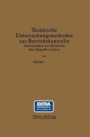 Bild des Verkufers fr Technische Untersuchungsmethoden zur Betriebskontrolle insbesondere zur Kontrolle des Dampfbetriebes zum Verkauf von BuchWeltWeit Ludwig Meier e.K.