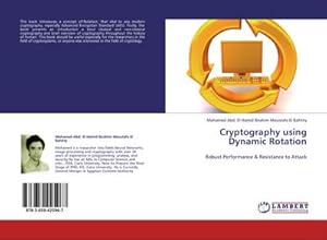 Seller image for Cryptography using Dynamic Rotation for sale by BuchWeltWeit Ludwig Meier e.K.