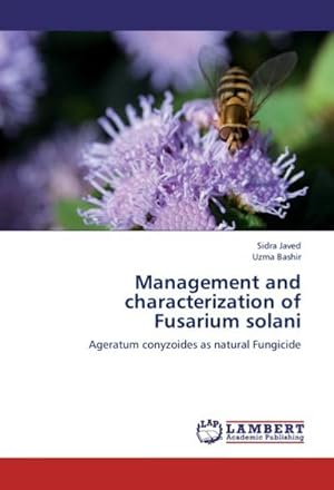 Seller image for Management and characterization of Fusarium solani for sale by BuchWeltWeit Ludwig Meier e.K.