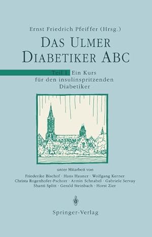 Seller image for Das Ulmer Diabetiker ABC for sale by BuchWeltWeit Ludwig Meier e.K.