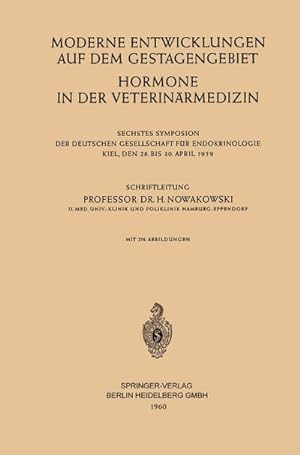 Bild des Verkufers fr Moderne Entwicklungen auf dem Gestagengebiet zum Verkauf von BuchWeltWeit Ludwig Meier e.K.