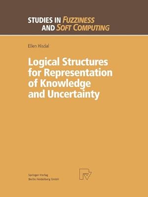 Seller image for Logical Structures for Representation of Knowledge and Uncertainty for sale by BuchWeltWeit Ludwig Meier e.K.
