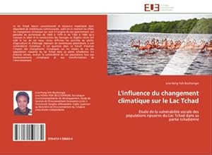 Image du vendeur pour L'influence du changement climatique sur le Lac Tchad mis en vente par BuchWeltWeit Ludwig Meier e.K.