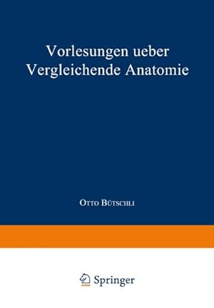 Bild des Verkufers fr Vorlesungen ueber vergleichende Anatomie zum Verkauf von BuchWeltWeit Ludwig Meier e.K.