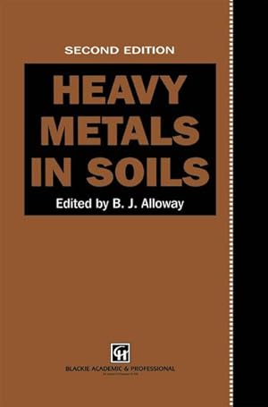 Immagine del venditore per Heavy Metals in Soils venduto da BuchWeltWeit Ludwig Meier e.K.