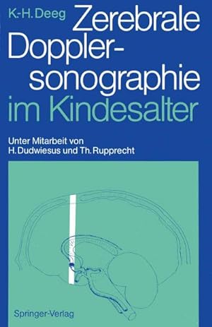Seller image for Zerebrale Dopplersonographie im Kindesalter for sale by BuchWeltWeit Ludwig Meier e.K.