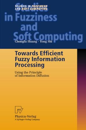 Seller image for Towards Efficient Fuzzy Information Processing for sale by BuchWeltWeit Ludwig Meier e.K.