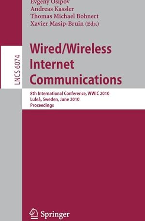 Seller image for Wired/Wireless Internet Communications for sale by BuchWeltWeit Ludwig Meier e.K.