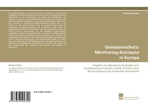 Seller image for Gewsserschutz: Monitoring-Konzepte in Europa for sale by BuchWeltWeit Ludwig Meier e.K.