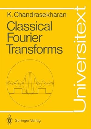 Immagine del venditore per Classical Fourier Transforms venduto da BuchWeltWeit Ludwig Meier e.K.