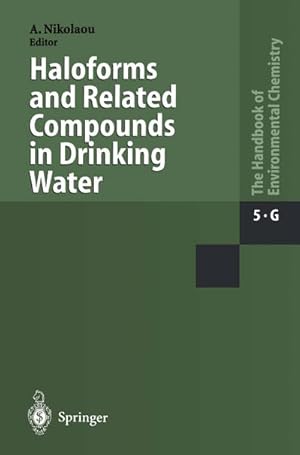 Seller image for Haloforms and Related Compounds in Drinking Water for sale by BuchWeltWeit Ludwig Meier e.K.