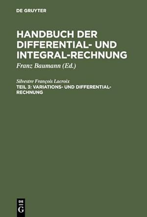 Bild des Verkufers fr Variations- und Differential- Rechnung zum Verkauf von BuchWeltWeit Ludwig Meier e.K.
