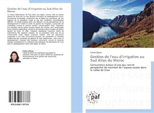 Imagen del vendedor de Gestion de leau dirrigation au Sud Atlas du Maroc a la venta por BuchWeltWeit Ludwig Meier e.K.