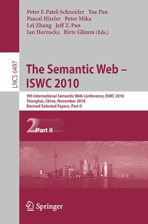 Immagine del venditore per The Semantic Web - ISWC 2010 venduto da BuchWeltWeit Ludwig Meier e.K.