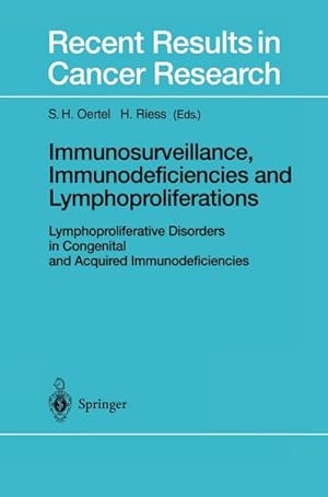 Immagine del venditore per Immunosurveillance, Immunodeficiencies and Lymphoproliferations venduto da BuchWeltWeit Ludwig Meier e.K.