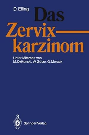 Imagen del vendedor de Das Zervixkarzinom a la venta por BuchWeltWeit Ludwig Meier e.K.