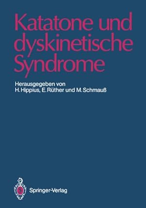 Immagine del venditore per Katatone und dyskinetische Syndrome venduto da BuchWeltWeit Ludwig Meier e.K.
