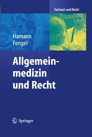 Imagen del vendedor de Allgemeinmedizin und Recht a la venta por BuchWeltWeit Ludwig Meier e.K.