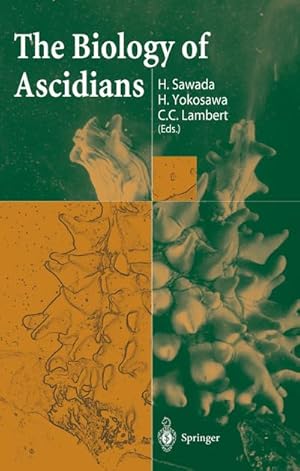 Seller image for The Biology of Ascidians for sale by BuchWeltWeit Ludwig Meier e.K.