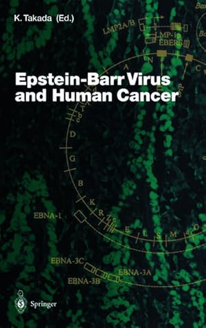 Image du vendeur pour Epstein-Barr Virus and Human Cancer mis en vente par BuchWeltWeit Ludwig Meier e.K.