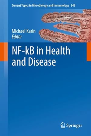 Seller image for NF-kB in Health and Disease for sale by BuchWeltWeit Ludwig Meier e.K.
