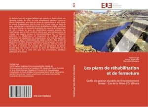 Seller image for Les plans de rhabilitation et de fermeture for sale by BuchWeltWeit Ludwig Meier e.K.