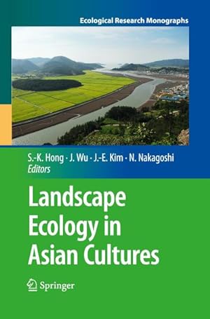Immagine del venditore per Landscape Ecology in Asian Cultures venduto da BuchWeltWeit Ludwig Meier e.K.