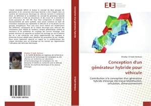 Seller image for Conception d'un generateur hybride pour vehicule for sale by BuchWeltWeit Ludwig Meier e.K.