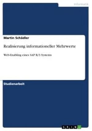 Seller image for Realisierung informationeller Mehrwerte for sale by BuchWeltWeit Ludwig Meier e.K.