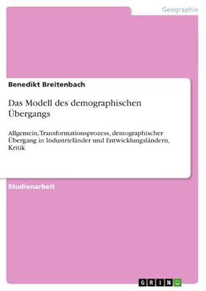 Seller image for Das Modell des demographischen bergangs for sale by BuchWeltWeit Ludwig Meier e.K.