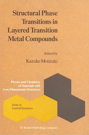 Imagen del vendedor de Structural Phase Transitions in Layered Transition Metal Compounds a la venta por BuchWeltWeit Ludwig Meier e.K.
