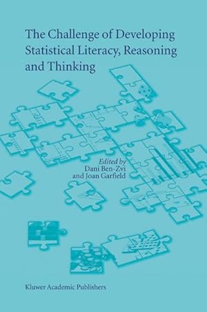 Image du vendeur pour The Challenge of Developing Statistical Literacy, Reasoning and Thinking mis en vente par BuchWeltWeit Ludwig Meier e.K.