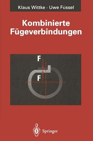 Seller image for Kombinierte Fgeverbindungen for sale by BuchWeltWeit Ludwig Meier e.K.