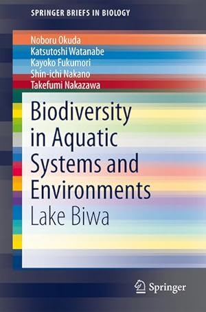 Seller image for Biodiversity in Aquatic Systems and Environments for sale by BuchWeltWeit Ludwig Meier e.K.