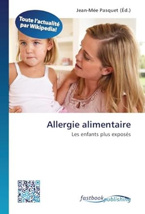 Seller image for Allergie alimentaire for sale by BuchWeltWeit Ludwig Meier e.K.