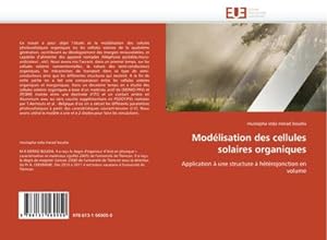 Bild des Verkufers fr Modlisation des cellules solaires organiques zum Verkauf von BuchWeltWeit Ludwig Meier e.K.