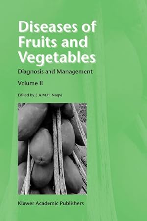 Bild des Verkufers fr Diseases of Fruits and Vegetables zum Verkauf von BuchWeltWeit Ludwig Meier e.K.