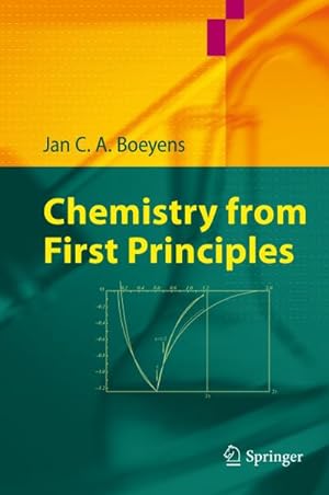 Imagen del vendedor de Chemistry from First Principles a la venta por BuchWeltWeit Ludwig Meier e.K.