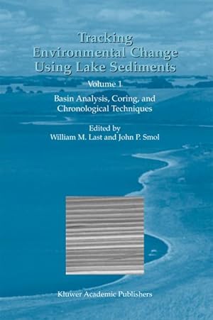 Bild des Verkufers fr Tracking Environmental Change Using Lake Sediments zum Verkauf von BuchWeltWeit Ludwig Meier e.K.