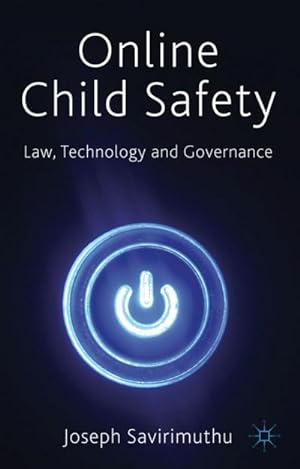 Imagen del vendedor de Online Child Safety a la venta por BuchWeltWeit Ludwig Meier e.K.