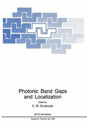 Bild des Verkufers fr Photonic Band Gaps and Localization zum Verkauf von BuchWeltWeit Ludwig Meier e.K.